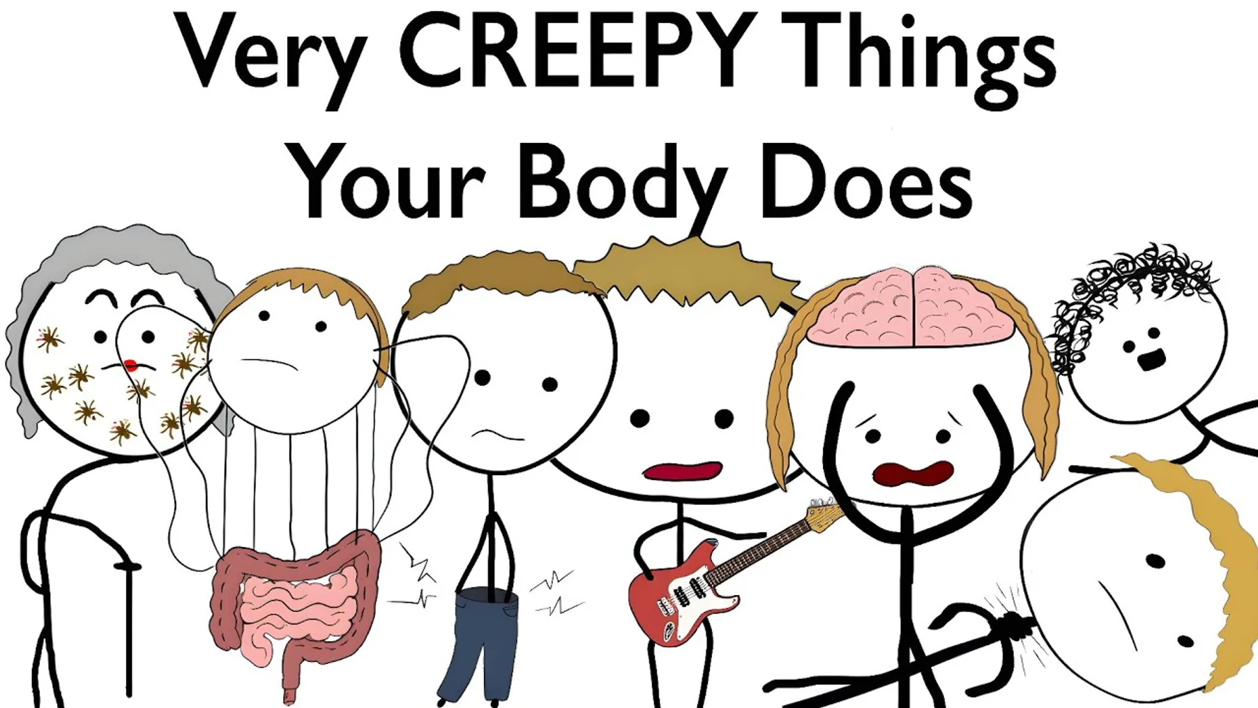 Very CREEPY Things Your Body Does Preview