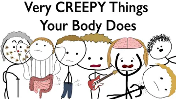 Very CREEPY Things Your Body Does Preview