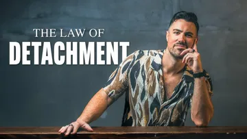 The Law of Detachment: Expect Nothing, Gain Everything Preview