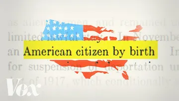 Why the US has birthright citizenship Preview