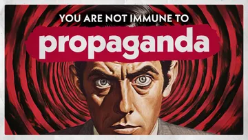 You're Not Immune To Propaganda Preview