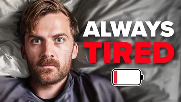 Why you’re so tired Preview