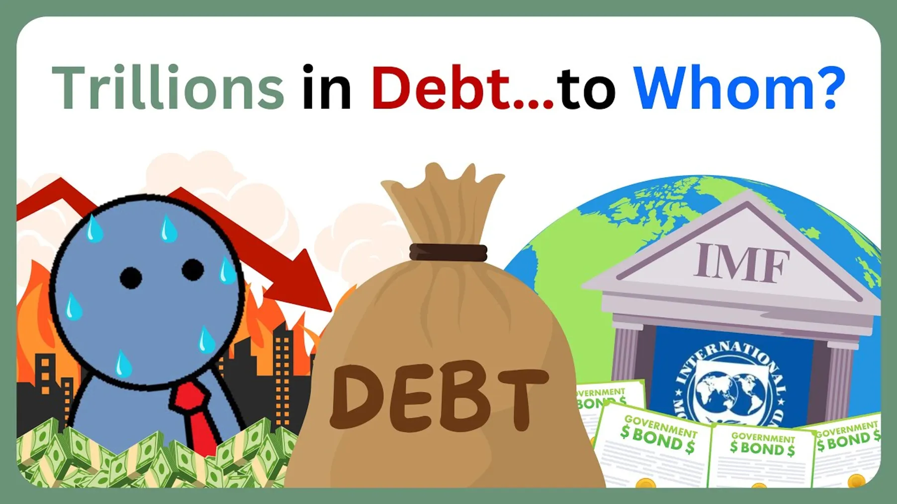Why Every Country Is in Debt? And Who Do They Owe? Preview