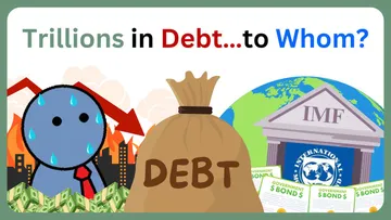 Why Every Country Is in Debt? And Who Do They Owe? Preview